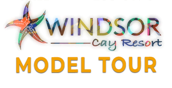 Windsor Cay Model Tours