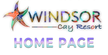 Windsor Cay Resort