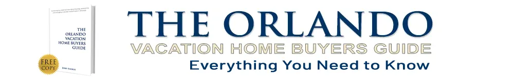 Get The Orlando Vacation Home Buyers Guide FREE