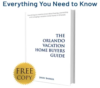 The Orlando Vacation Home Buyers Guide