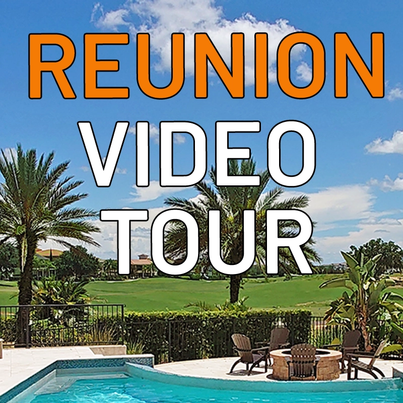 Reunion Resort Video Tour - The Jerry Barker Group