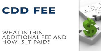 The CDD Fee