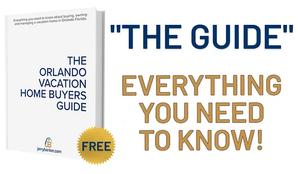 The Guide The Orlando Vacation Home Buyers Guide